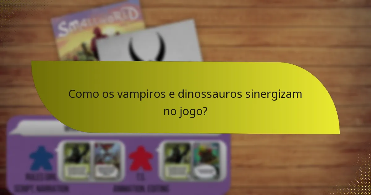 Quais táticas podem ser empregues ao usar uma combinação de vampiro e dinossauro?