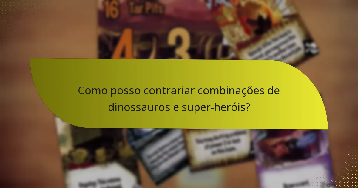 Quais são as forças dos dinossauros e super-heróis notáveis?