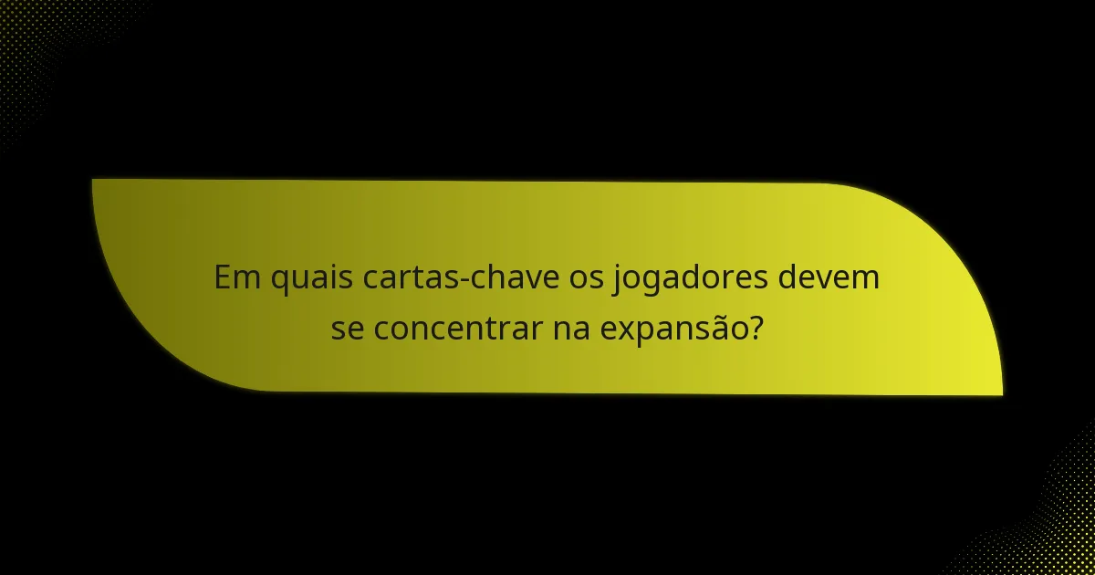 Como esta expansão se compara a expansões anteriores?